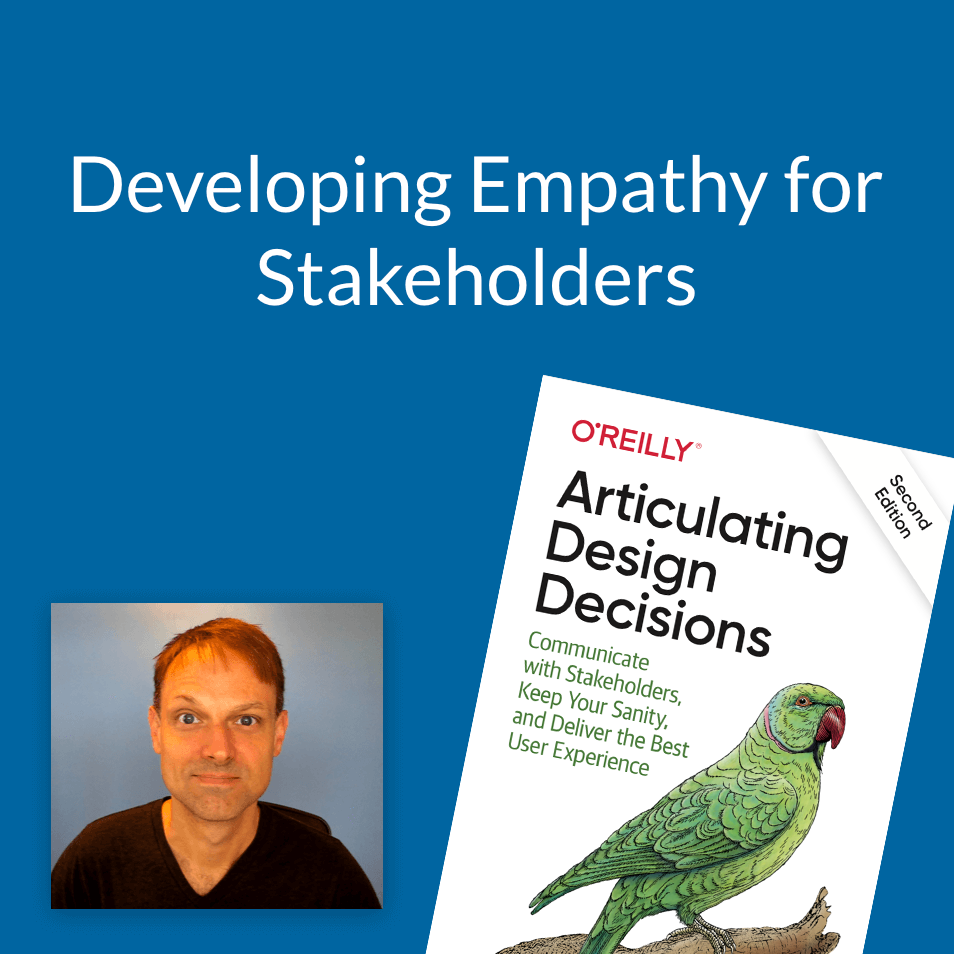 Developing Stakeholder Empathy